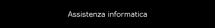 Assistenza informatica